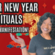 TOP LUNAR NEW YEAR RITUALS FOR MANIFESTATION