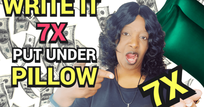 WRITE Your Desire 7 times and Put UNDER PILLOW