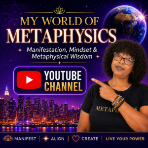 my world of metaphysics youtube